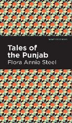 Tales of the Punjab de Flora Annie Steel