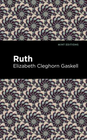 Ruth de Elizabeth Cleghorn Gaskell