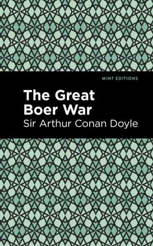 The Great Boer War de Arthur Conan Doyle