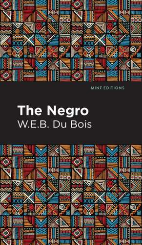 The Negro de W. E. B. DuBois