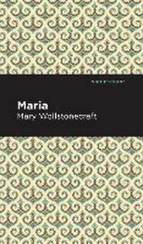 Maria de Mary Wollstonecraft