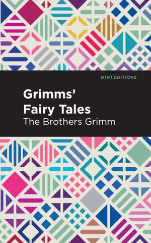 Grimm, T: Grimms Fairy Tales de Wilhelm Carl Grimm