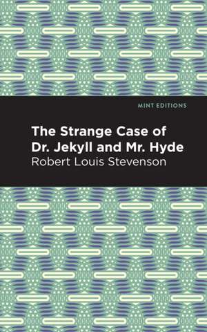 Strange Case of Dr. Jekyll and Mr. Hyde de Robert Louis Stevenson