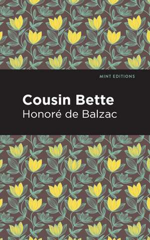 Cousin Bette de Honor de Balzac