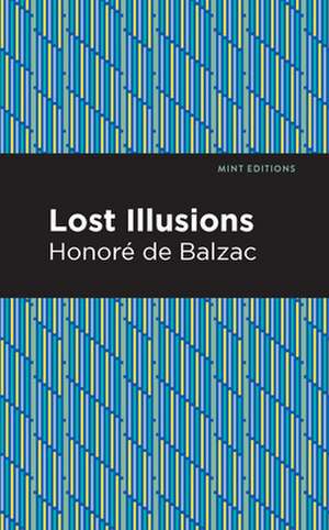 Lost Illusions de Honor de Balzac