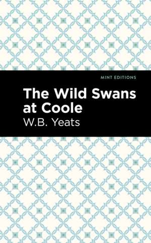 The Wild Swans at Coole de William Butler Yeats