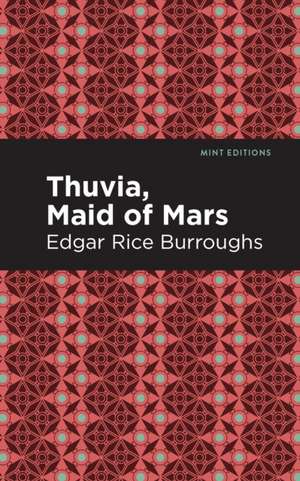 Thuvia, Maid of Mars de Edgar Rice Burroughs