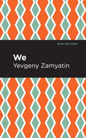 We de Yevgeny Zamyatin