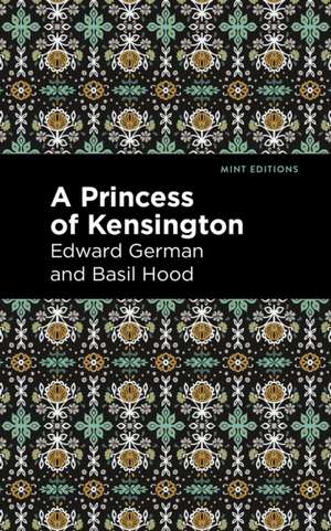 A Princess of Kensington de Basil Hood