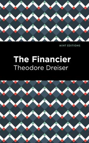 The Financier de Theodore Dreiser