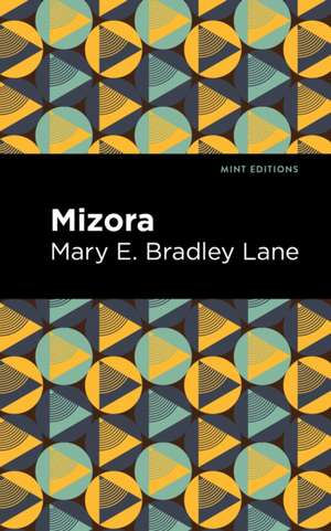 Mizora de Mary E. Bradley Lane