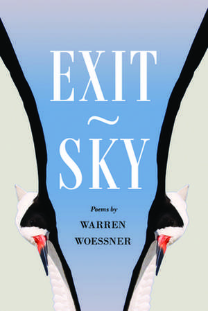 Exit-Sky de Warren Woessner