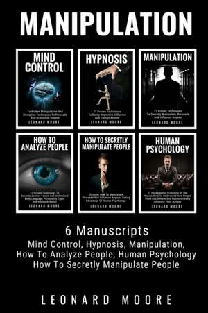 Manipulation de Leonard Moore
