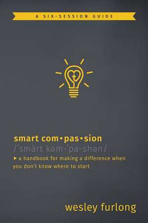 Smart Compassion de Wesley Furlong