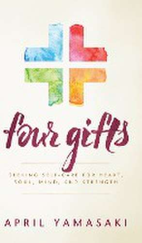 Four Gifts de April Yamasaki