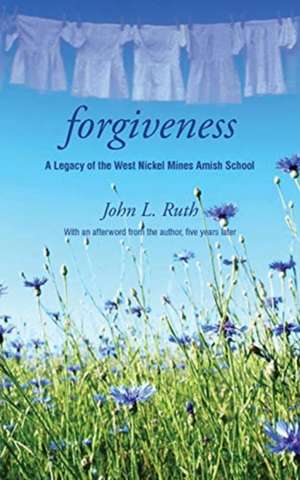 Forgiveness/Revised de John Ruth