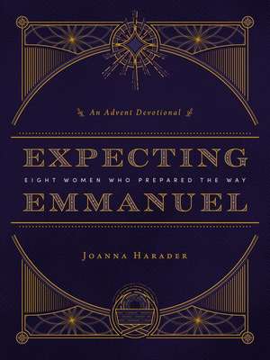 Expecting Emmanuel de Joanna Harader