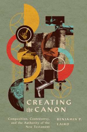 Creating the Canon de Benjamin P. Laird