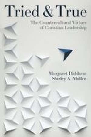 Tried and True de Margaret Diddams