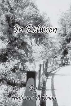 In Between de Shalimar a. Orion