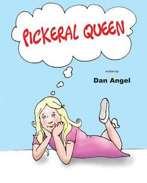 Pickerel Queen de Dan Angel