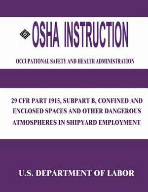 OSHA Instruction de Occupational Safety and Administration