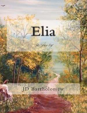 Elia de Bartholomew, J. D.