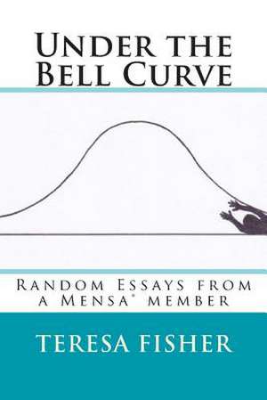 Under the Bell Curve de Teresa Fisher