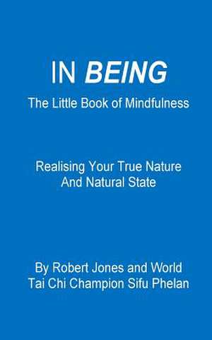 In Being de Robert Jones