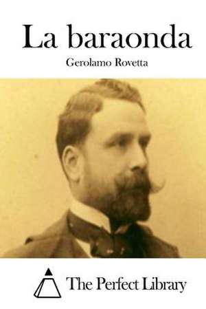 La Baraonda de Gerolamo Rovetta