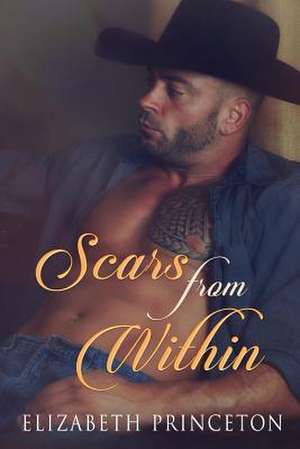 Scars from Within de Elizabeth Princeton