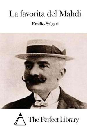 La Favorita del Mahdi de Emilio Salgari