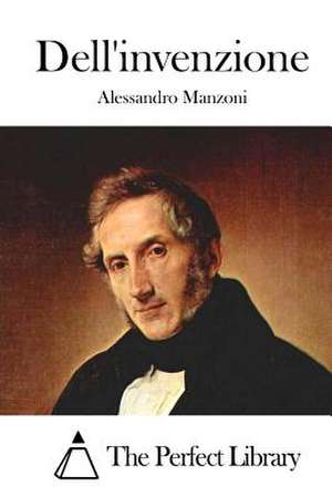 Dell'invenzione de Alessandro Manzoni