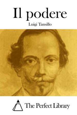 Il Podere de Luigi Tansillo