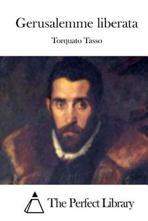 Gerusalemme Liberata de Torquato Tasso