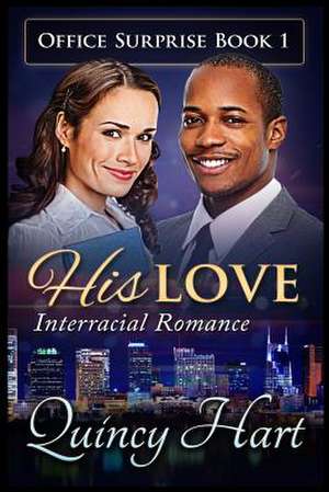 His Love de Quincy Hart