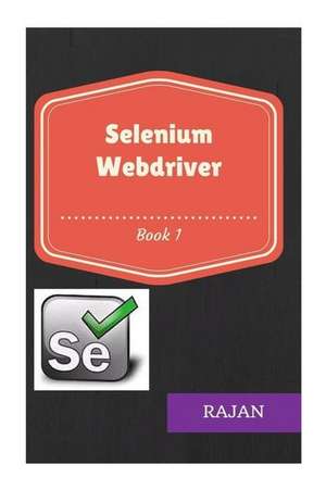 Selenium Webdriver de Rajan E