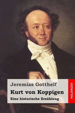 Kurt Von Koppigen de Jeremias Gotthelf