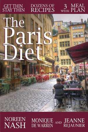 The Paris Diet de Monique De Warren