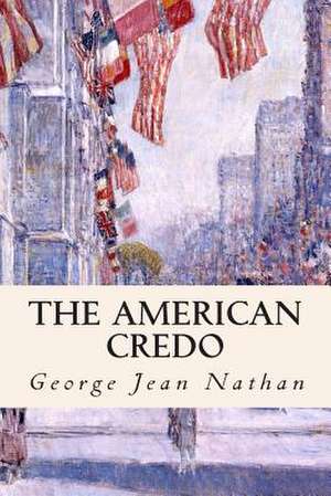 The American Credo de George Jean Nathan