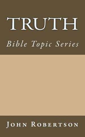 Truth de John Robertson