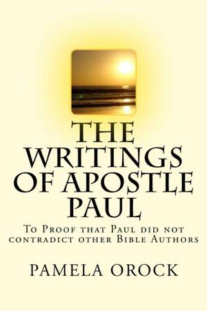 The Writings of Apostle Paul de Pamela Agbor Orock