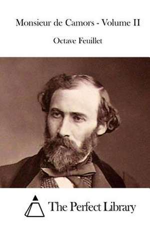 Monsieur de Camors - Volume II de Octave Feuillet