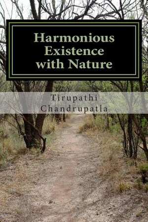 Harmonious Existence with Nature de Tirupathi Chandrupatla