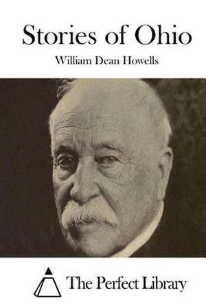 Stories of Ohio de William Dean Howells