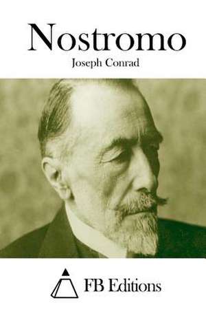 Nostromo de Joseph Conrad