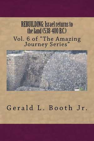 Rebuilding de Gerald L. Booth Jr