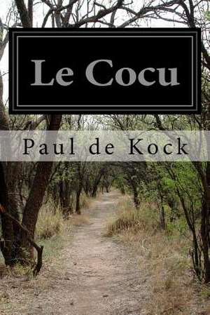 Le Cocu de Paul De Kock