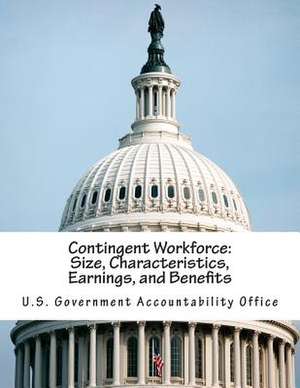 Contingent Workforce de U. S. Government Accountability Office