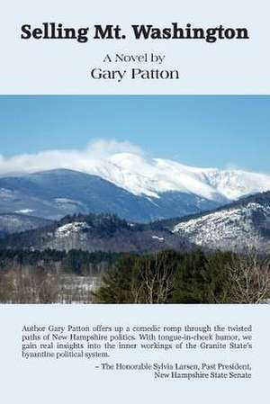 Selling Mt. Washington de Gary W. Patton